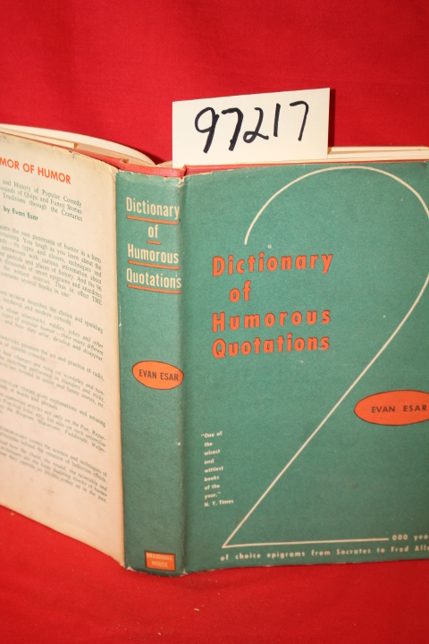 Esar, Evan: The Dictionary of Humorous Quotations