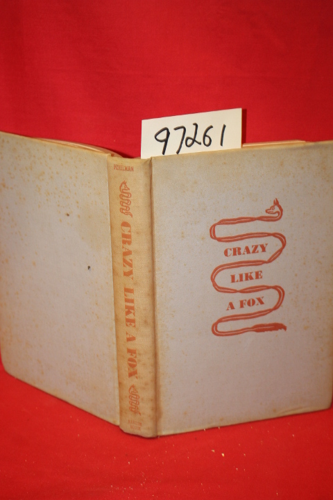 Perelman, S. J.: Crazy Like a Fox