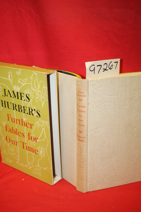 Thruber, James: Further Fables for Our Time