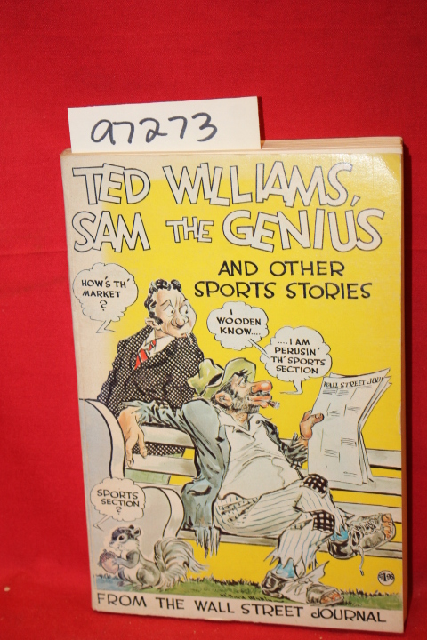 Gartner, Michael (Editor): Ted Williams, Sam the Genius And other Sports Stor...