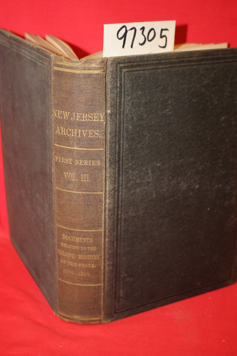 Whitehead, William A.: Documents Relating to the Colonial History of the Stat...