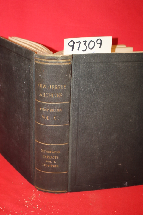 Nelson, William: Documents Relating to the Colonial History of the State of N...
