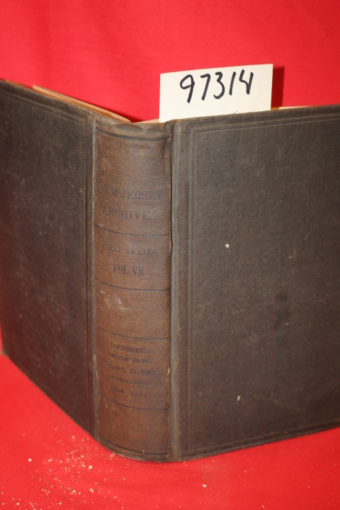 Whitehead, William A.: Documents Relating to the Colonial History of the Stat...