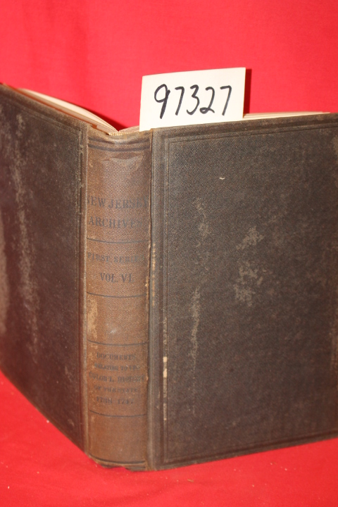 Whitehead, William A.: Documents Relating to the Colonial History of the Stat...