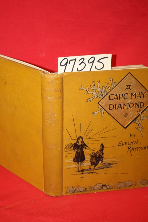 Raymond, Evelyn: A Cape May Diamond