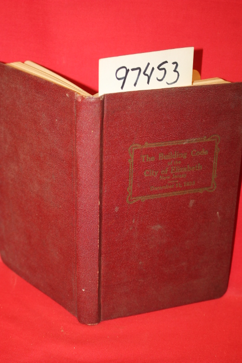 Board of Public Works of the City of...: The Building Code of the City of Eli...