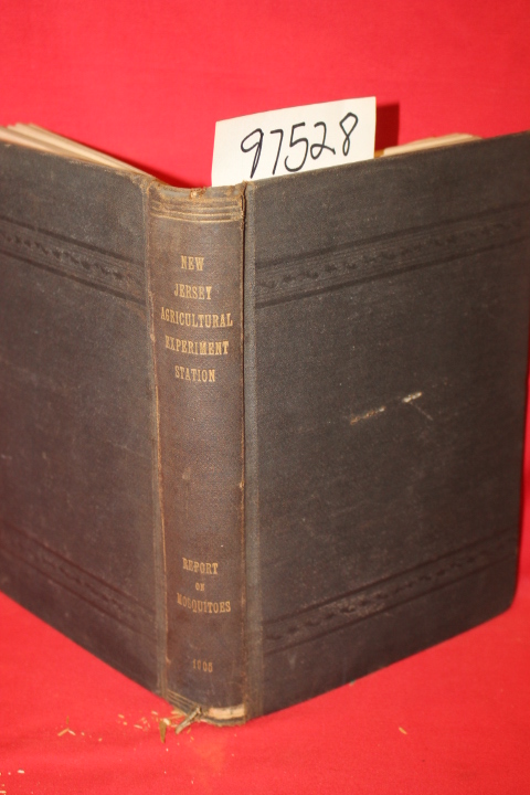 Smith, John B.: Report of the New Jersey State Agricultural Experiment Statio...