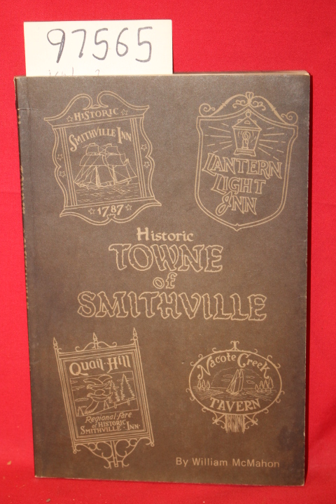 McMahon, William: Historic Towne of Smithville Vol. II