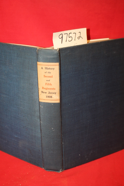 Harris, Harry L.; Hilton, John T.: A History of the Second Regiment, N. G. N....