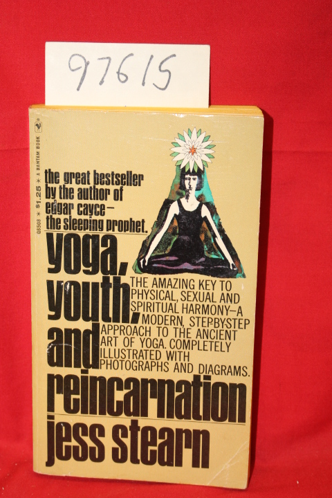 Stearn, Jess: Yoga, Youth, and Reincarnation
