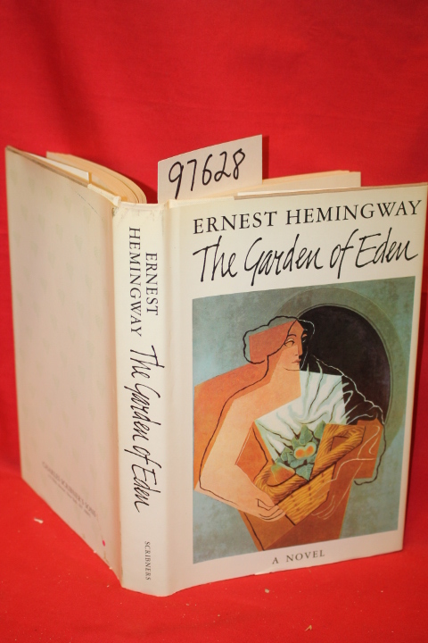 Hemingway, Ernest: The Garden of Eden