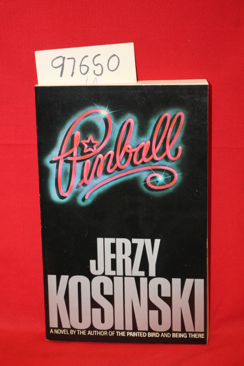 Kosinski, Jerzy: Pinball