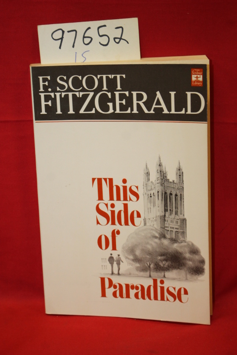 Fitzgerald, F. Scott: This Side of Paradise