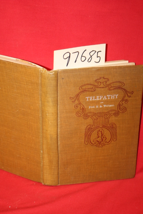 Weltmer,  SIDNEY: Telepathy and Thought-Transference