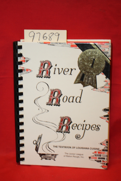 The Junior League of Baton Rouge: River Road Recipes (cook book)