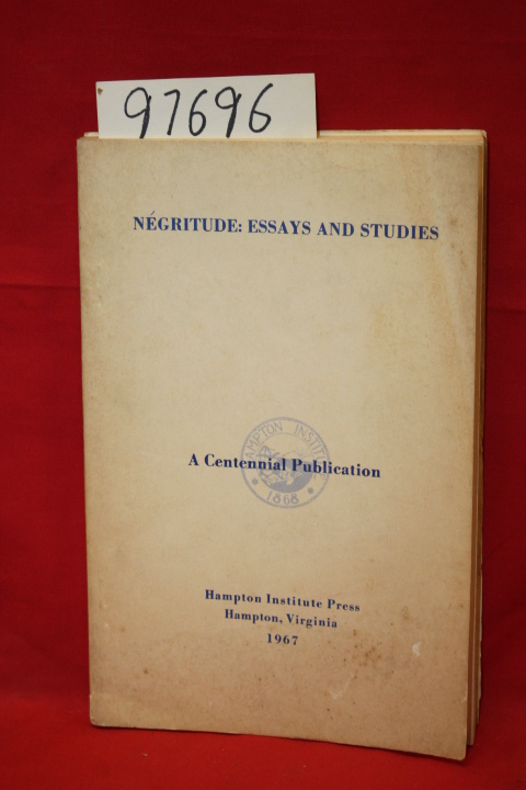 Berrian, Albert H.; Long, Richard A.: Negritude: Essays and Studies