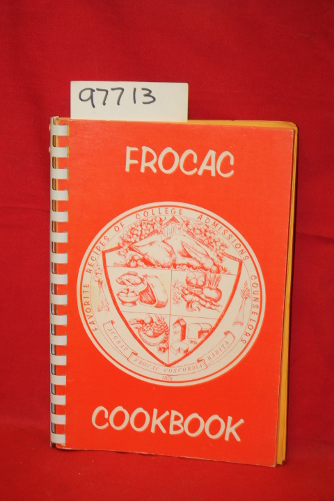 Gore, Marilyn Ann & Zollars, Gerald: The Frocac Cookbook: Favorite Recipes of...