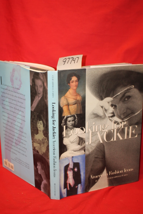 Craughwell-Varda, Kathleen: Looking for Jackie American Fashion Idols