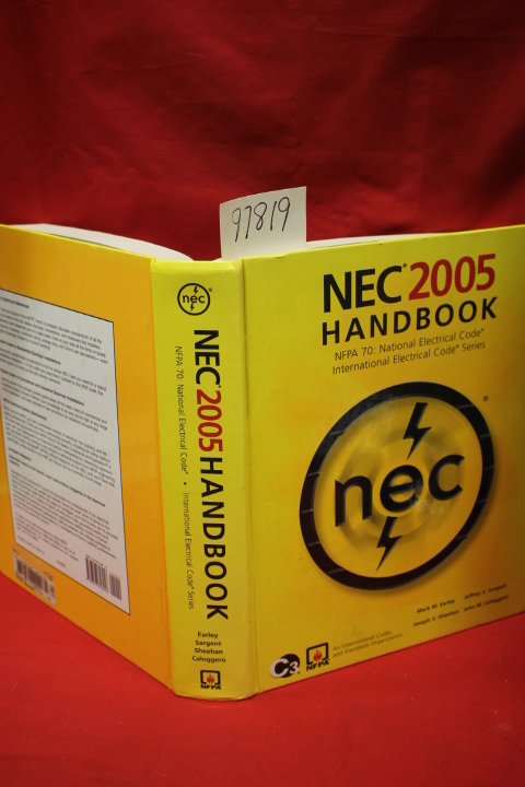 Earley, Mark W.; Sargent, Jeffrey S....: National Electric Code Handbook Tent...