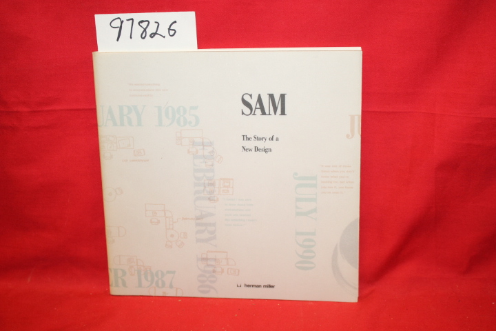 Wierenga, Debra: Sam: The Story of a New Design