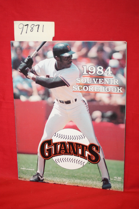 San Francisco Giants: San Francisco Giants 1984 Souvenir Scorebook (Jeff Leon...