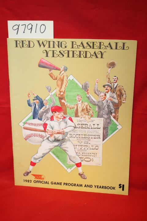 Red Wings Baseball: Red Wing Baseball Yesterday 1982 Official Program and Yea...