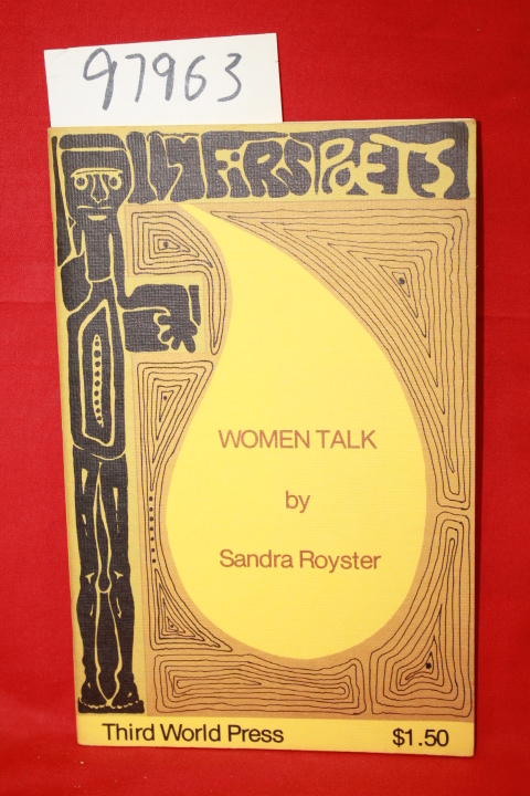 Royster, Sandra: Woman Talk