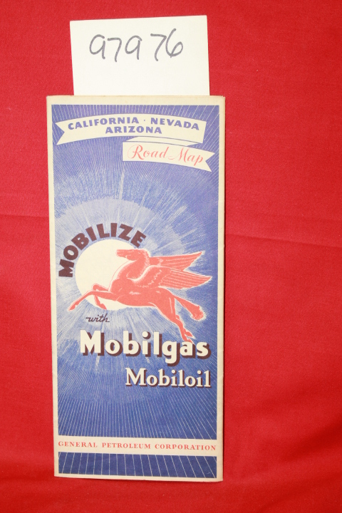 Mobilgas: Mobilize with Mobilgas Mobil Oil: California Nevada Arizona Road Map