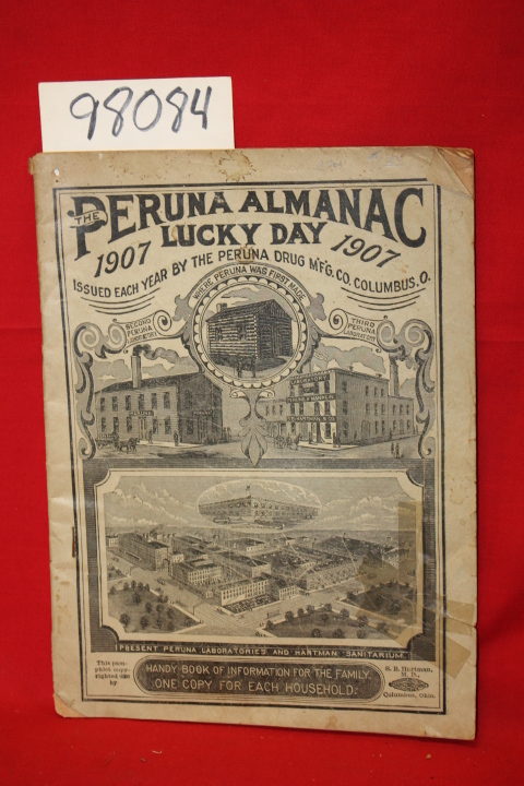 Hartman, S. B.: The Peruna Almanac Lucky Day 1907