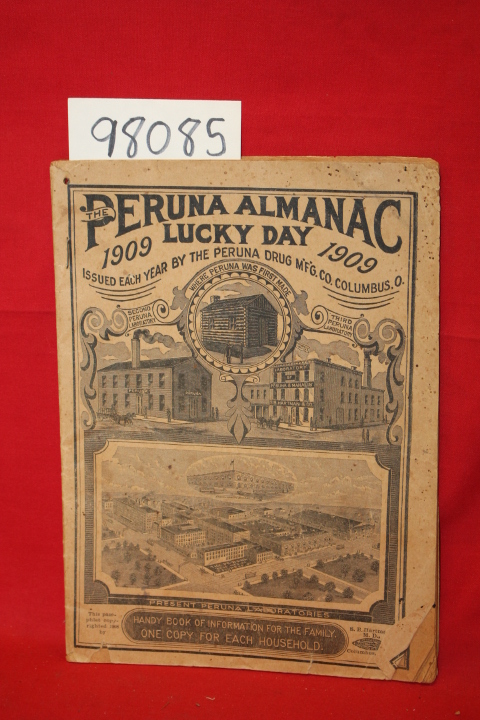 Hartman, S. B.: The Peruna Almanac Lucky Day 1909