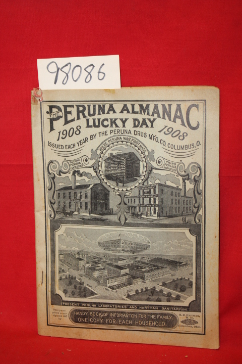 Hartman, S. B.: The Peruna Almanac Lucky Day 1908