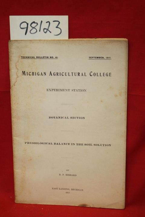 Hibbard, R. P.: Michigan Agricultural College Experiment Station Botanical Se...