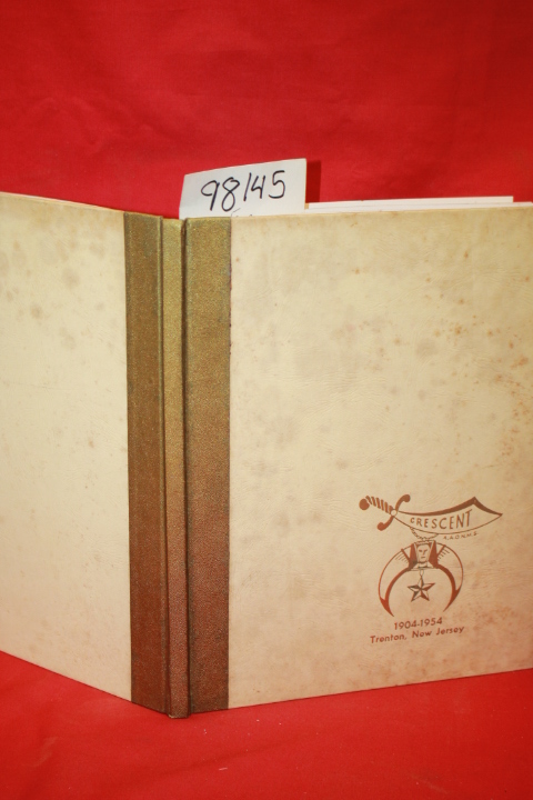 Ancient Arabic Order Nobles of the M...: A History of the Crescent Temple A.A...