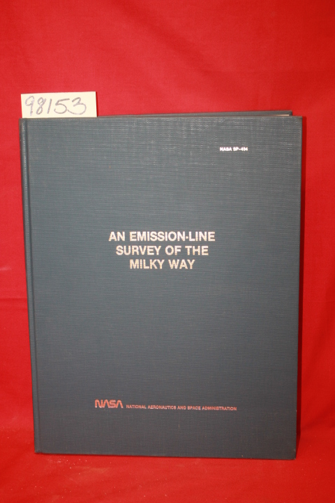 Parker, Robert A. R.; Gull, Theodore...: An Emission-Line Survey of the Milky...