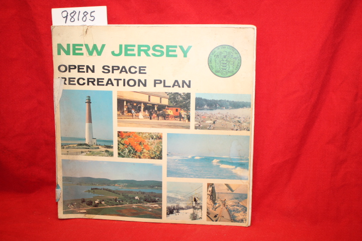 Roe, Robert A.; Hughes, Richard J.; Tr...: New Jersey Open Space Recreation Plan