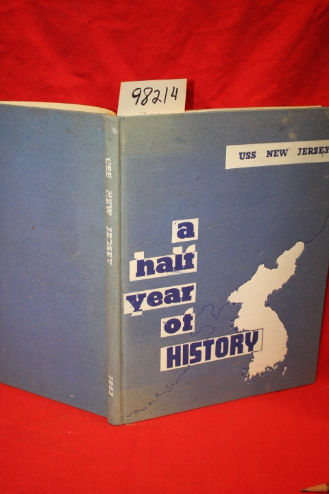 Melson, C. L.; Joachim, P. L.; Schro...: The Story of the USS New Jersey in P...