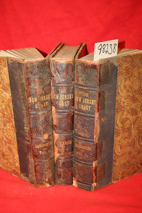 Nelson, William: The New Jersey Coast in Three Centuries (3 volume set)