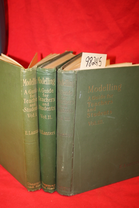 Lanteri, Ed.: Moidelling a Guide for Teachers and Students (3 volumes)
