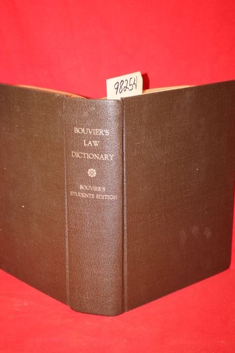Baldwin, William Edward: Bouvier's Law Dictionary Students Edition