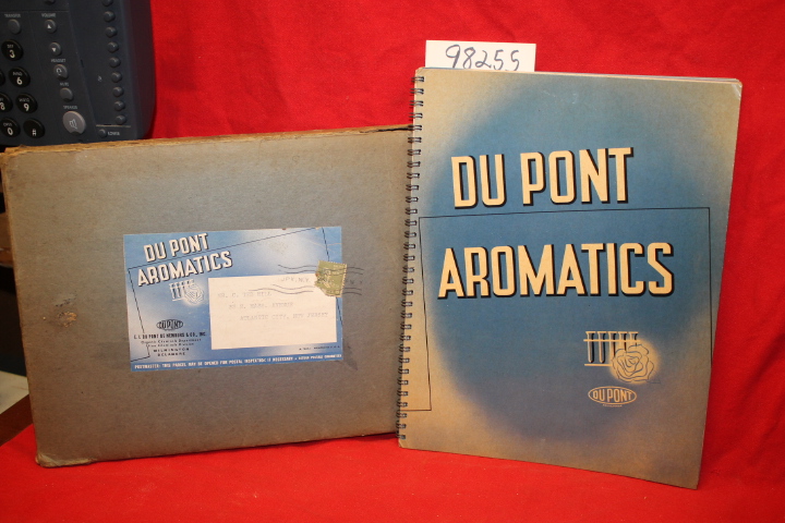 E. I. du Pont de Nemours & Co.: Du Pont Aromatics SYNTHETIC CHEMICALS PERFUMES