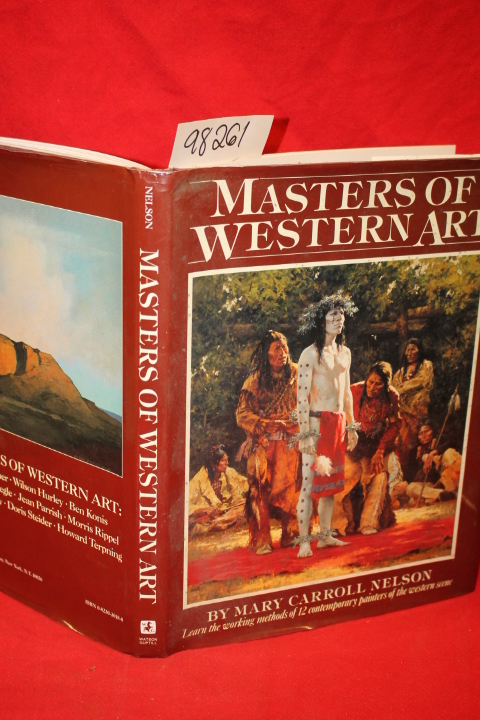 Nelson, Mary Carroll: Masters of Western Art