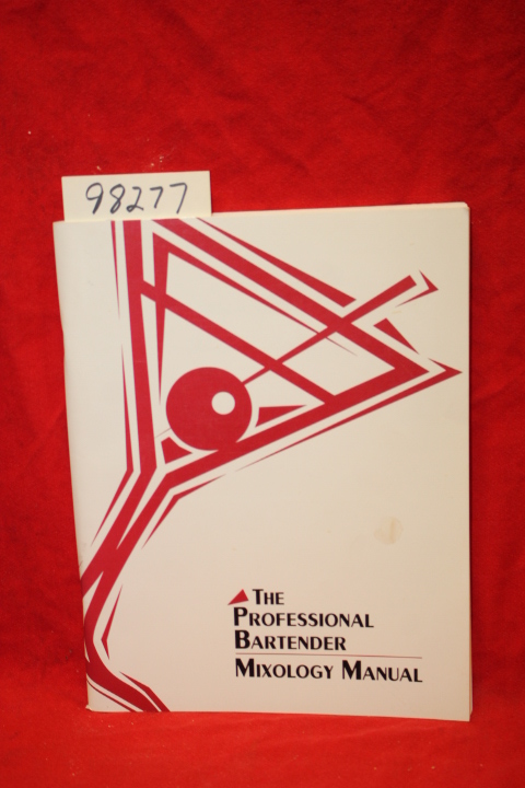 Johnson, James: The Professional Bartender Mixology Manual