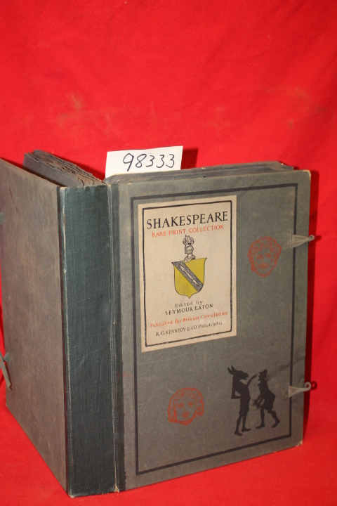 Eaton, Seymor: Shakespeare Rare Print Collection
