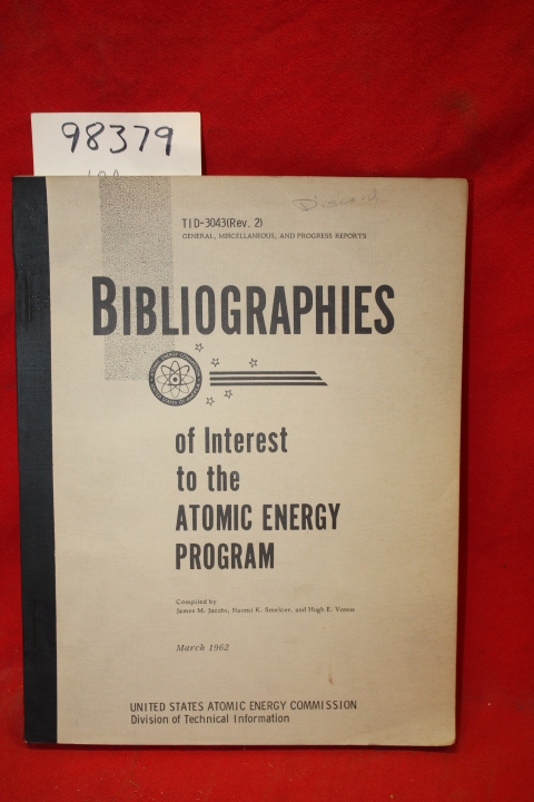 Jacobs, James M.; Smelcer, Naomi K.;...: Bibliographies of Interest to the At...