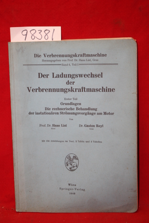 List, Hans; Reyl, Gaston: Der Ladungswechsel der Verbennungskraftmaschine