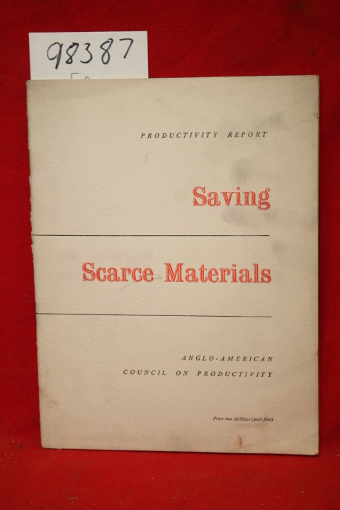 Productivity Report Saving Scarce Materials