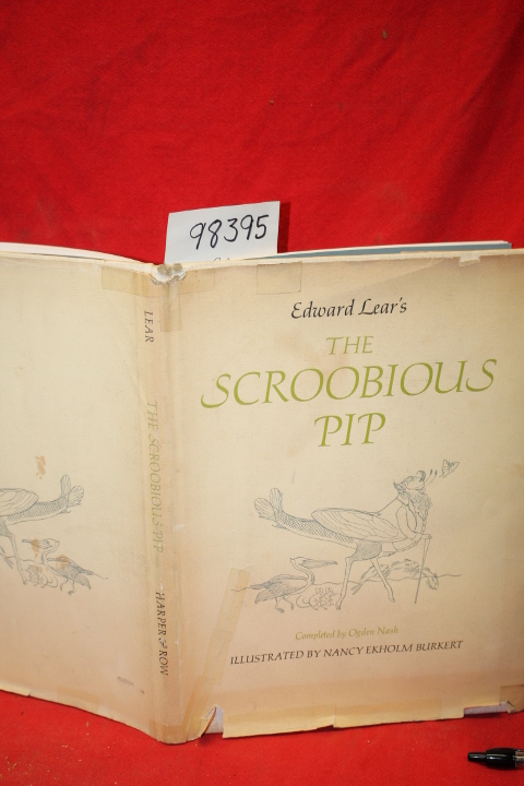 Lear, Edward; Nash, Ogden: The Scroobious Pip