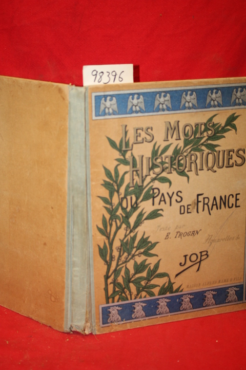 Trogan, E.: Les Mots Historiques du Pays de France (Words Historic Pays de Fr...