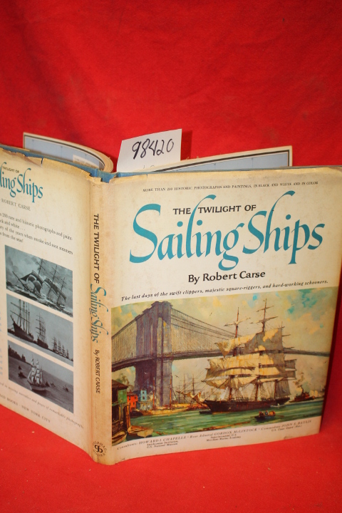 Carse, Robert: The Twilight of Sailing Ships