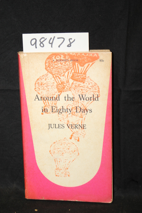Verne, Jules: Around the World in Eighty Days